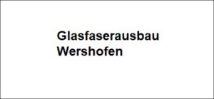 Read more about the article Weitere Informationsveranstaltung – Glasfaserausbau in Wershofen